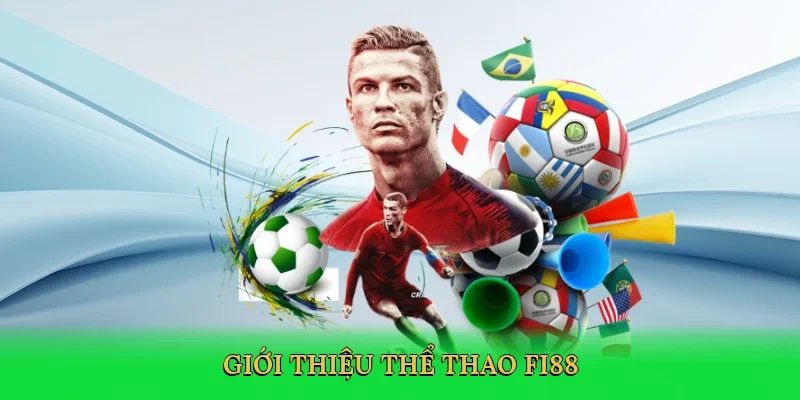 Giới thiệu Thể thao FI88