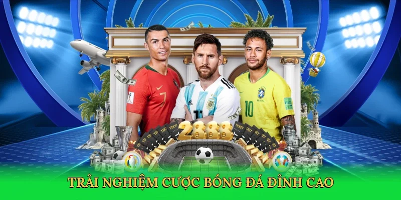 Trải nghiệm cược bóng đá đỉnh cao